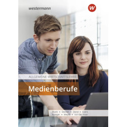 Allgemeine Wirtschaftslehre - Medienberufe