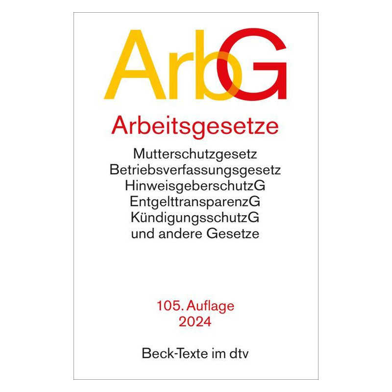 Arbeitsgesetze 105. Auflage