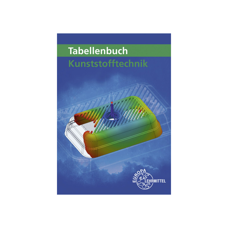 Tabellenbuch Kunststofftechnik