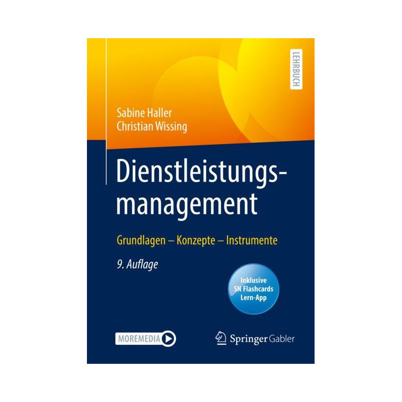 Dienstleistungsmanagement: Grundlagen - Konzepte – Instrumente