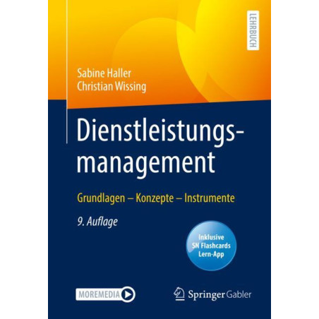 Dienstleistungsmanagement: Grundlagen - Konzepte – Instrumente