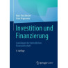 Investition und Finanzierung - Grundlagen der betrieblichen Finanzwirtschaft