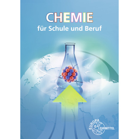 Chemie für Schule und Beruf