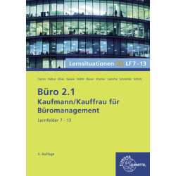 Büro 2.1 - Lernsituationen XL Lernfeld 7-13