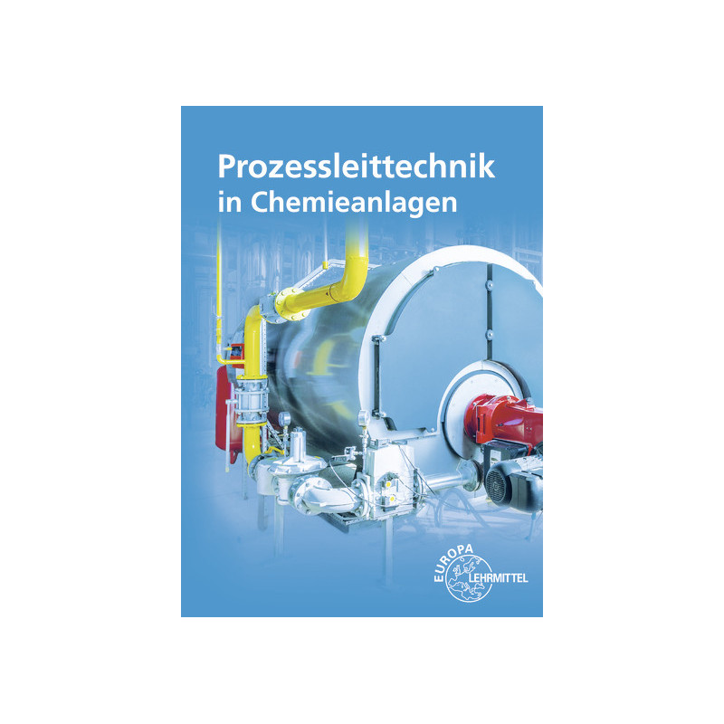 Prozessleittechnik in Chemieanlagen