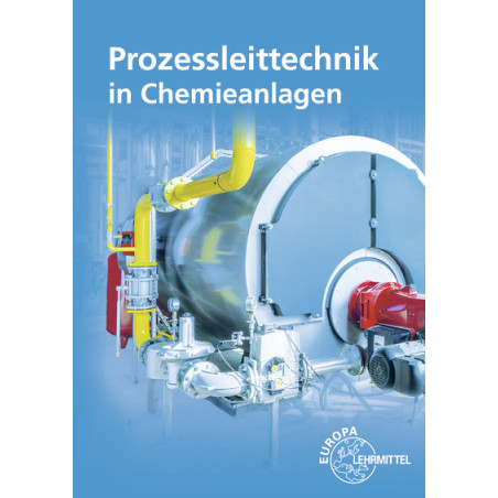 Prozessleittechnik in Chemieanlagen