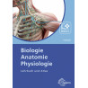 Biologie, Anatomie, Physiologie - Lehrbuch und Atlas