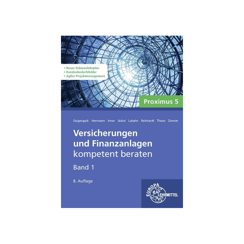 Versicherungen und Finanzanlagen Band 1, Proximus 5