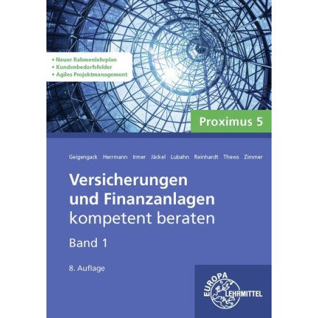 Versicherungen und Finanzanlagen Band 1, Proximus 5