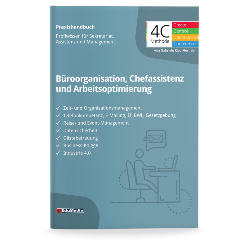 Das große Praxishandbuch Büroorganisation, Chefassistenz und Arbeitsoptimierung