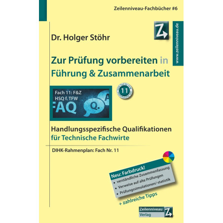 Zur Prüfung vorbereiten in Führung & Zusammenarbeit - HQ TFW