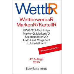 Wettbewerbsrecht/Markenrecht/Kartellrecht 47. Auflage 2024