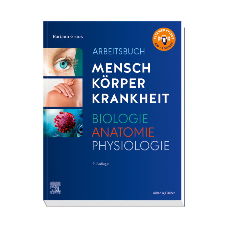 Arbeitsbuch zu Mensch Körper Krankheit & Biologie Anatomie Physiologie