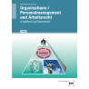 Organisations- / Personalmanagement und Arbeitsrecht in Hotellerie und Gastronom