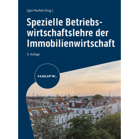 Spezielle Betriebswirtschaftslehre der Immobilienwirtschaft