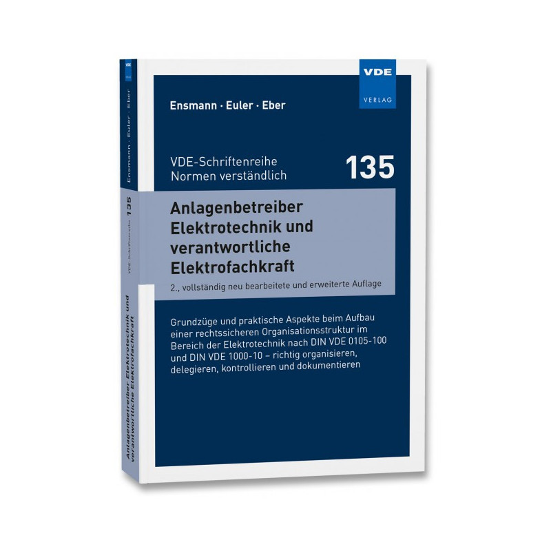 Anlagenbetreiber Elektrotechnik und verantwortliche Elektrofachkraft