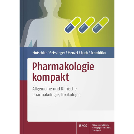 Pharmakologie kompakt - Allgemeine und Klinische Pharmakologie, Toxikologie