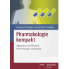 Pharmakologie kompakt - Allgemeine und Klinische Pharmakologie, Toxikologie