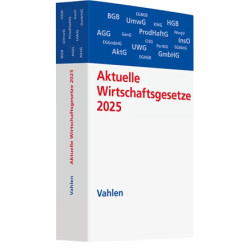 Aktuelle Wirtschaftsgesetze 2025