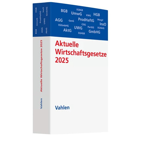 Aktuelle Wirtschaftsgesetze 2025