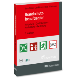 Brandschutzbeauftragter: Aufgaben - Qualifikation - Ausbildung - Bestellung