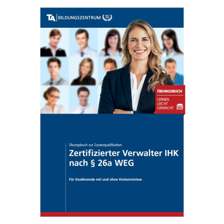 Zertifizierter Verwalter IHK nach §26a WEG - Lehrmaterial - Band 2