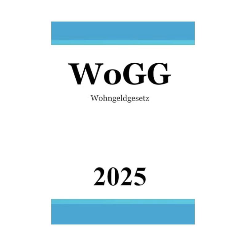 Wohngeldgesetz - WoGG 2025