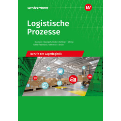 Logistische Prozesse - Berufe der Lagerlogistik - Schulbuch