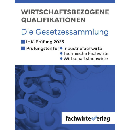 WQ - Die Gesetzessammlung 2025 Unkommentiert