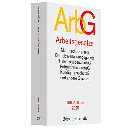 Arbeitsgesetze 106. Auflage 2025