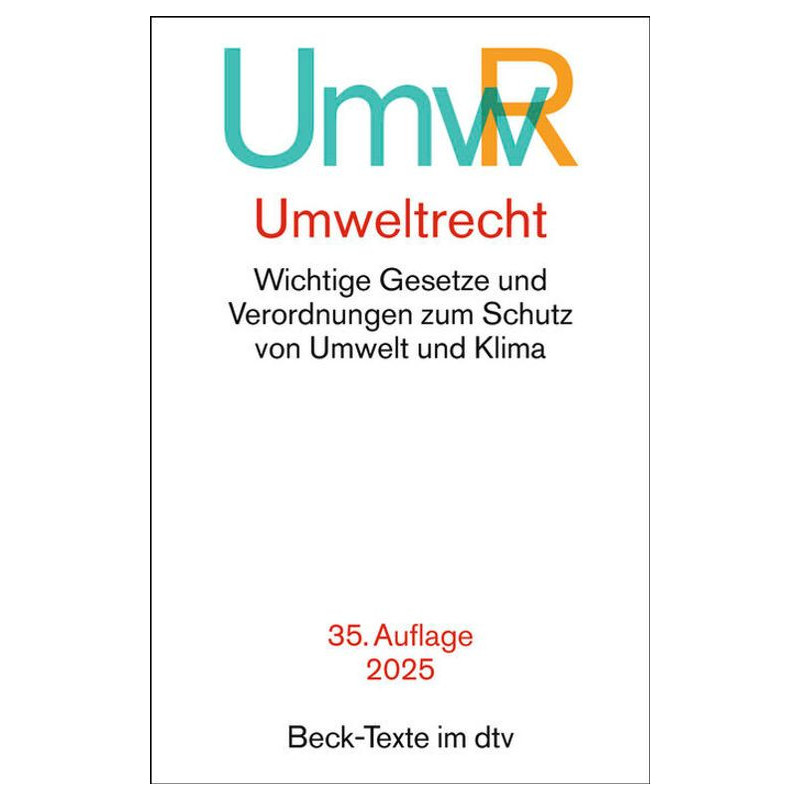 Umweltrecht 35. Auflage 2025 Umweltrecht 35. Auflage 2025