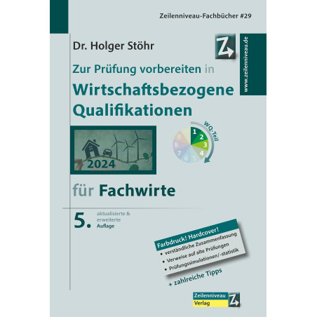 Zur Prüfung vorbereiten in WQ für Fachwirte - Teil 1 und 2